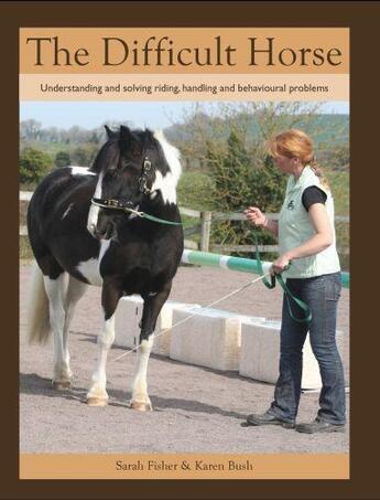 Couverture du livre « Difficult Horse » de Karen Bush aux éditions Crowood Press Digital