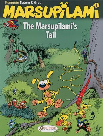 Couverture du livre « Marsupilami t.1 : the Marsupilami's tail » de Greg et Batem et Andre Franquin aux éditions Cinebook