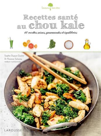 Couverture du livre « Recettes santé au chou kale » de  aux éditions Larousse