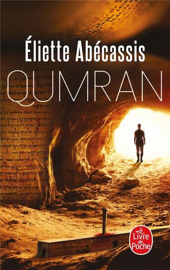 Couverture du livre « Qumran » de Eliette Abecassis aux éditions Le Livre De Poche