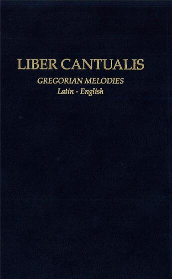 Couverture du livre « Liber cantualis ; gregorian melodies ; latin - english » de  aux éditions Solesmes