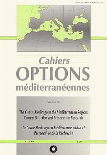Couverture du livre « Le genre medicago en mediterranee : bilan et perspectives (cahiers options mediterraneennes. vol.18) » de Lasram aux éditions Ciheam