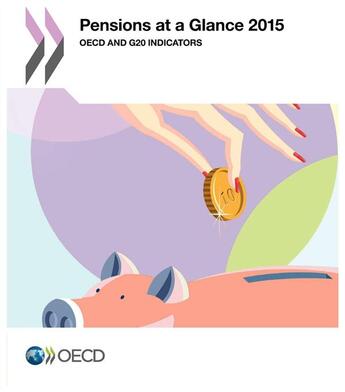 Couverture du livre « Pensions at a glance 2015 ; OECD and G20 indicators » de Ocde aux éditions Ocde