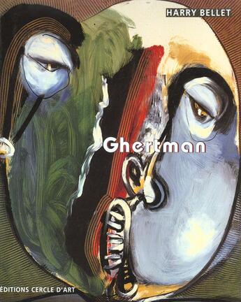 Couverture du livre « Ghertman » de Bellet Harry aux éditions Cercle D'art