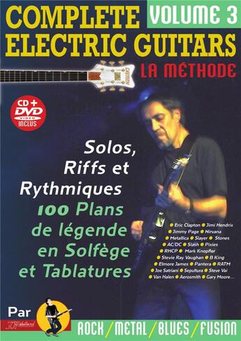 Couverture du livre « Complete electric guitars, la méthode t.3 » de Jean-Jacques Rebillard aux éditions Jj Rebillard