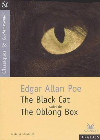 Couverture du livre « The black cat ; the oblong box » de Edgar Allan Poe aux éditions Magnard