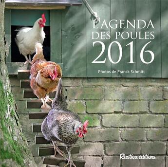Couverture du livre « L'agenda des poules 2016 » de  aux éditions Rustica