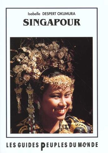 Couverture du livre « Singapour » de Isabelle Despert Okumura aux éditions Adret