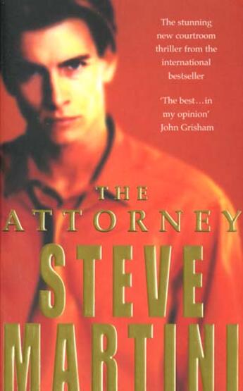 Couverture du livre « The attorney » de Steve Martini aux éditions Headline