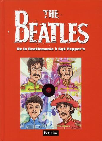 Couverture du livre « The Beatles t.2 ; de la Beatlemania à Sgt Pepper's » de Gaet'S aux éditions Fetjaine