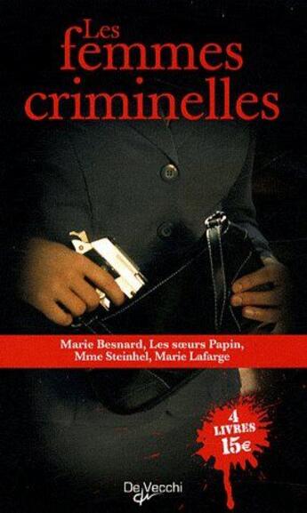 Couverture du livre « Coffret les femmes criminelles » de  aux éditions De Vecchi