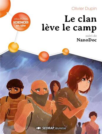 Couverture du livre « Le clan leve le camp - lot de 25 romans +1 fichier » de Olivier Dupin aux éditions Sedrap