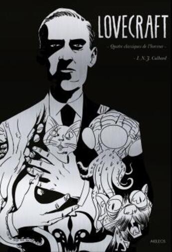 Couverture du livre « Lovecraft ; quatre classiques de l'horreur » de Howard Phillips Lovecraft aux éditions Akileos