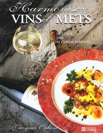 Couverture du livre « Harmonisez Vins Et Mets » de Jacques Orhon aux éditions Le Jour