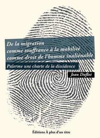 Couverture du livre « Palerme, une charte de la dissidence » de Jean Duflot aux éditions A Plus D'un Titre