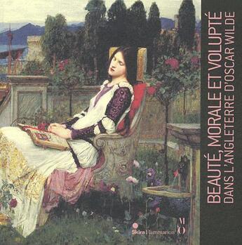 Couverture du livre « Beauté, morale et volupté dans l'Angleterre d'Oscar Wilde » de  aux éditions Skira Paris