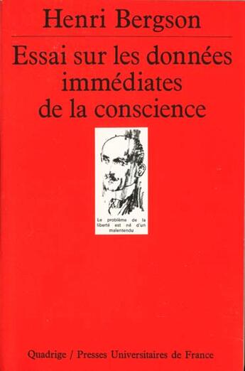 Couverture du livre « Essai donnees immediates conscience » de Henri Bergson aux éditions Puf