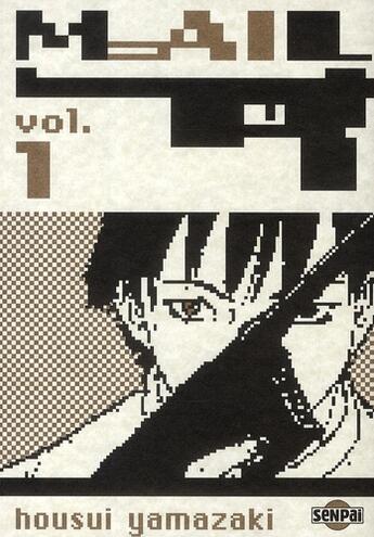 Couverture du livre « Mail Tome 1 » de Yamazaki-H aux éditions Pika
