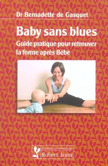 Couverture du livre « Baby sans blues » de De Gasquet aux éditions Robert Jauze
