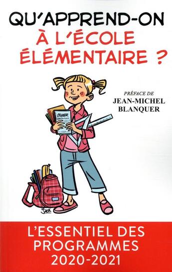 Couverture du livre « Qu'apprend-on à l'école élémentaire ? » de Ministere De L'Education Nationale aux éditions Xo