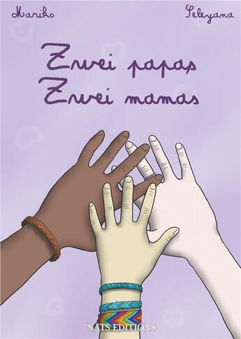 Couverture du livre « Zwei papas, zwei mamas » de Mariko et Seleyana aux éditions Nats
