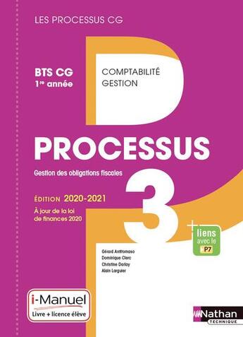 Couverture du livre « LES PROCESSUS 3 ; BTS CG ; gestion des obligations fiscales ; 1re année (édition 2020) » de  aux éditions Nathan
