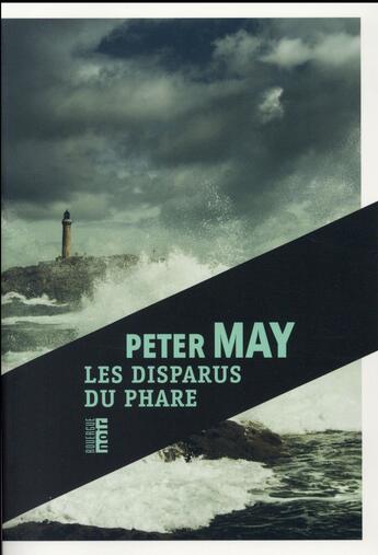 Couverture du livre « Les disparus du phare » de Peter May aux éditions Rouergue