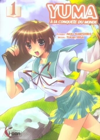Couverture du livre « Yuma à la conquête du monde t.1 » de Kamishiro Akira aux éditions Ki-oon