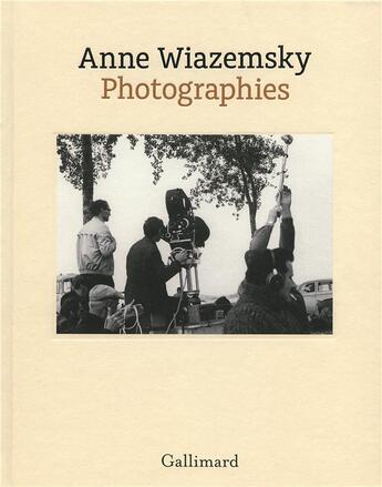 Couverture du livre « Photographies » de Anne Wiazemsky aux éditions Gallimard