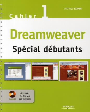 Couverture du livre « Dreamweaver t.1 ; spécial débutants » de Mathieu Lavant aux éditions Eyrolles