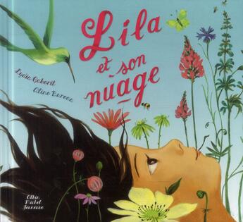Couverture du livre « Lila et son nuage » de Aline Bureau et Lydia Gaborit aux éditions Albin Michel