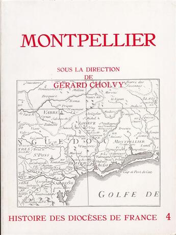 Couverture du livre « Montpellier » de Gerard Cholvy aux éditions Beauchesne