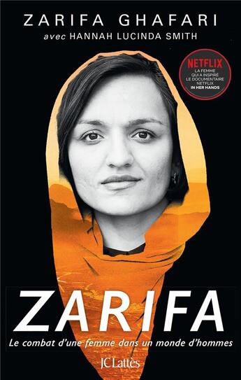 Couverture du livre « Zarifa : le combat d'une femme dans un monde d'hommes » de Hannah Lucinda Smith et Zarifa Ghafari aux éditions Lattes