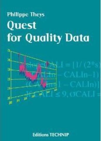 Couverture du livre « Quest for quality data » de Philippe Theys aux éditions Technip