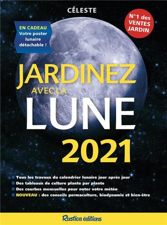 Couverture du livre « Jardinez avec la lune (édition 2021) » de Celeste aux éditions Rustica