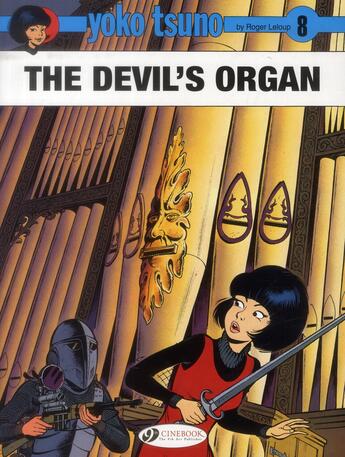 Couverture du livre « Yoko Tsuno t.8 : the devil's organ » de Leloup Roger aux éditions Cinebook