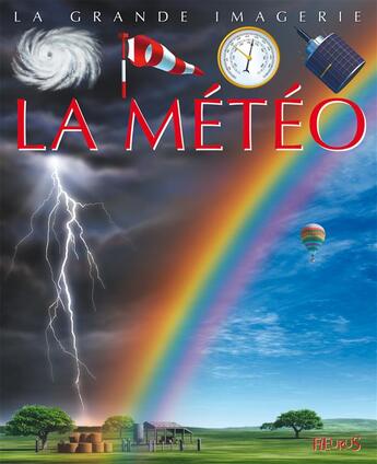 Couverture du livre « La météo » de Vincent Jagerschmidt aux éditions Fleurus