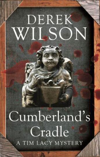 Couverture du livre « Cumberland's Cradle » de Wilson Derek aux éditions Little Brown Book Group Digital