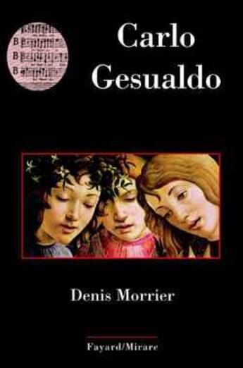 Couverture du livre « Carlo gesualdo » de Denis Morrier aux éditions Fayard