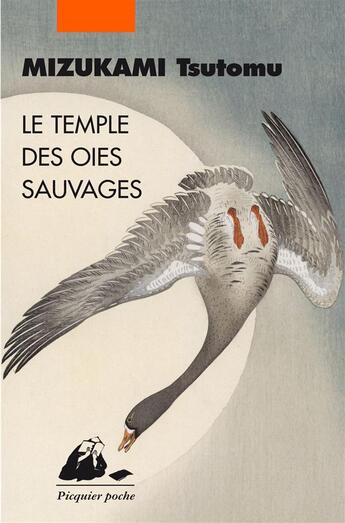 Couverture du livre « Le temple des oies sauvages » de Tsutomu Mizukami aux éditions Picquier