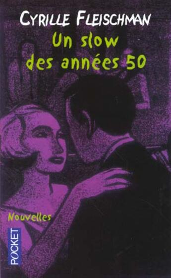 Couverture du livre « Un Slow Des Annees 50 » de Cyrille Fleischman aux éditions Pocket