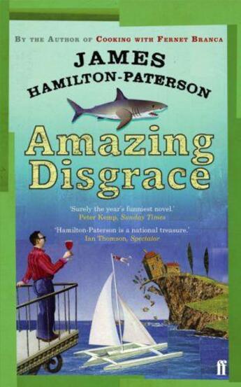 Couverture du livre « Amazing disgrace » de James Hamilton-Paterson aux éditions Faber Et Faber