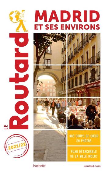 Couverture du livre « Guide du Routard : Madrid et ses environs (édition 2021/2022) » de Collectif Hachette aux éditions Hachette Tourisme