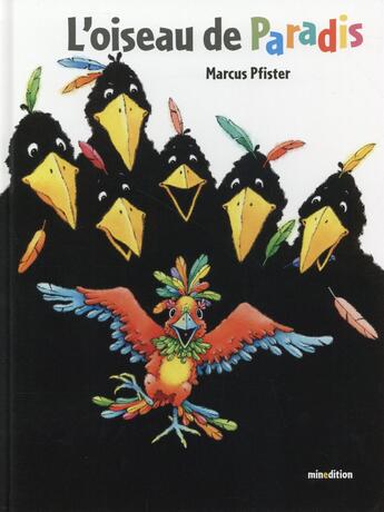 Couverture du livre « L'oiseau de paradis » de Pfister Marcus aux éditions Mineditions