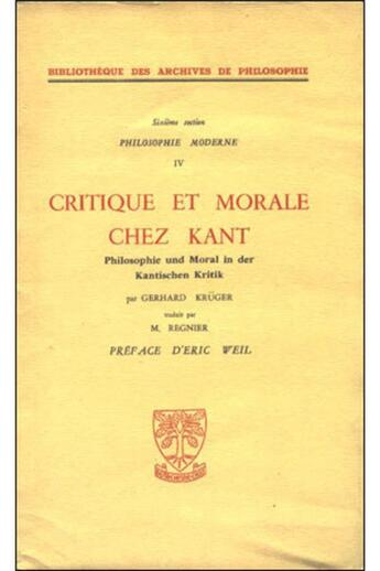 Couverture du livre « Critique et morale chez kant » de Gerhard Kruger aux éditions Beauchesne