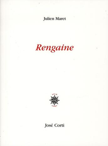 Couverture du livre « Rengaine » de Julien Maret aux éditions Corti