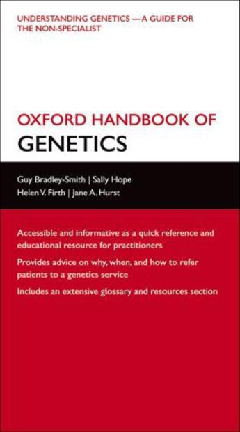 Couverture du livre « Oxford Handbook of Genetics » de Hurst Helen V aux éditions Oup Oxford