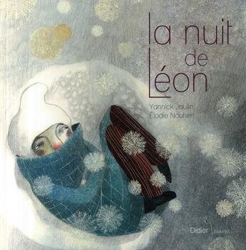 Couverture du livre « La nuit de Léon » de Y.Jaulin+S.Ribeyron aux éditions Didier Jeunesse