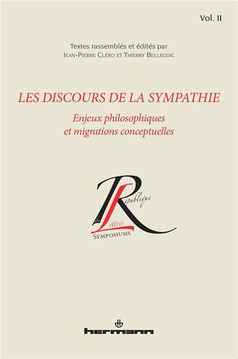 Couverture du livre « Les discours de la sympathie v.2 » de Jean-Pierre Clero aux éditions Hermann