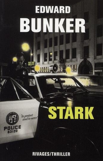 Couverture du livre « Stark » de Edward Bunker aux éditions Rivages